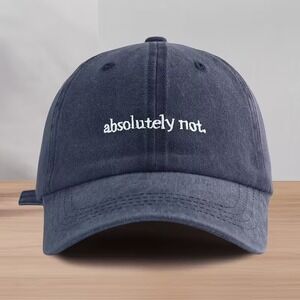 Embroidered Baseball Cap Absolutely Not Slogan‎ Hat Adjustable